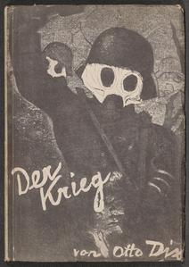 Der Krieg  : 24 Offsetdrucke nach Originalen aus dem Radierwerk von Otto Dix