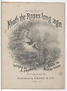 Neath the roses long ago
