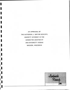 An appraisal of the Katherine J. Smythe estate's minority interest in the leased fee located at 2840 University Avenue, Madison, Wisconsin