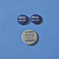 Edith Wilke and Pat Nixon political buttons