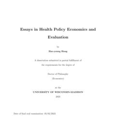 Essays in Health Policy Economics and Evaluation
