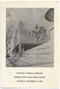 Dedication and Open House brochure 1969 for the Wausau Public Library