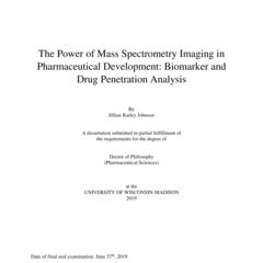 The Power of Mass Spectrometry Imaging in Pharmaceutical Development: Biomarker and Drug Penetration Analysis