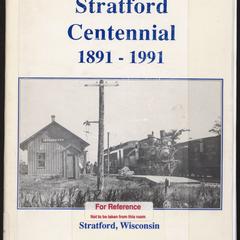 Stratford centennial book, 1891-1991  : Stratford, Wisconsin
