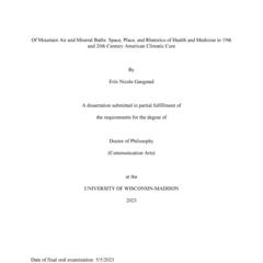 Of Mountain Air and Mineral Baths: Space, Place, and Rhetorics of Health and Medicine in 19th and 20th Century American Climatic Cure