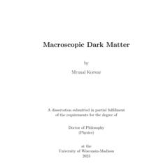 Macroscopic Dark Matter