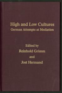 High and low cultures : German attempts at mediation