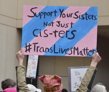 Support Your Sisters, Not Just Cis-Ters #TransLivesMatter