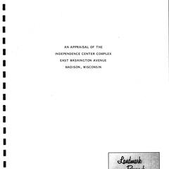 An appraisal of the Independence Center complex, East Washington Avenue, Madison, Wisconsin