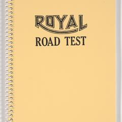 Royal road test