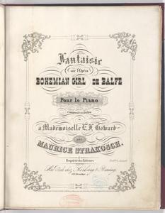 Fantaisie sur l'opera Bohemian girl de Balfe
