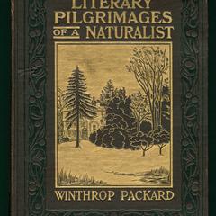 Literary pilgrimages of a naturalist