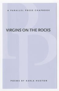 Virgins on the rocks : poems