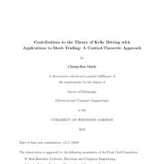 Contributions to the Theory of Kelly Betting with Applications to Stock Trading: A Control-Theoretic Approach