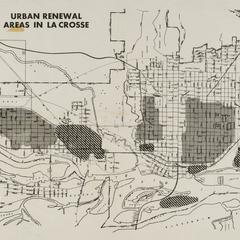 Urban renewal areas in La Crosse