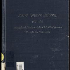 They went south : biographical sketches of the Civil War veterans, from Berlin, Wisconsin