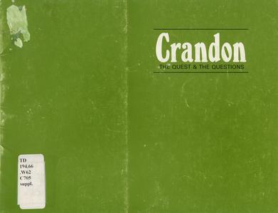 Crandon : the quest and the questions