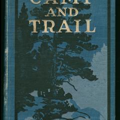 Camp and trail
