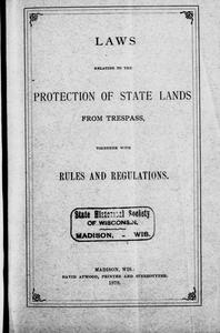 Laws relating to the protection of state lands from trespass : together with rules and regulations
