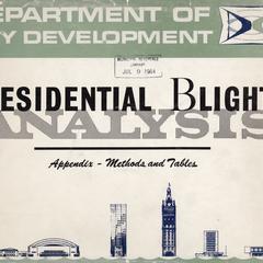 Milwaukee's community renewal program : residential blight analysis appendix on methods and findings
