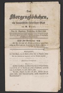 Das Morgenglöckchen, ein humoristisch-satyrisches Blatt von A. Daul. Nro. 14. Augsburg. Donnerstag, 19. April 1849