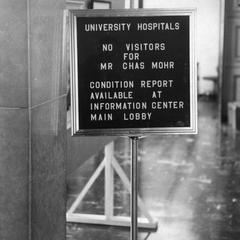 Sign posted in University Hospital lobby after injury to Charles Mohr