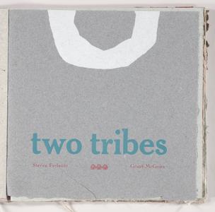 Two tribes