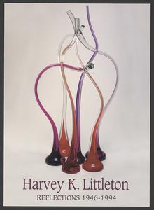 Harvey K. Littleton Reflections, 1946-1994