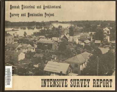 Neenah historical and architectural survey project : intensive survey report