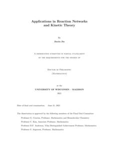 Applications in Reaction Networks and Kinetic Theory