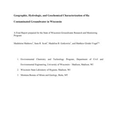 Geographic, hydrologic, and geochemical characterization of Ra contaminated groundwater in Wisconsin  : a final report