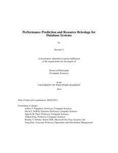 Performance Prediction and Resource Bricolage for Database Systems