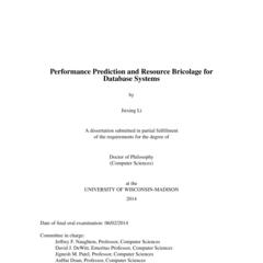 Performance Prediction and Resource Bricolage for Database Systems