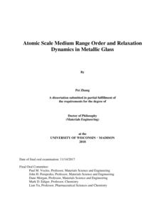 ATOMIC SCALE MEDIUM RANGE ORDER AND RELAXATION DYNAMICS IN METALLIC GLASS