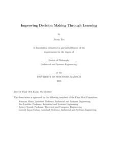 Improving Decision Making Through Learning