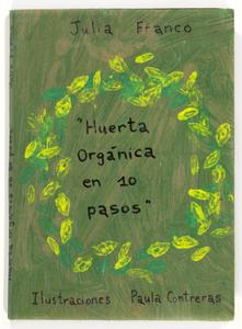 Huerta orgánica en 10 pasos