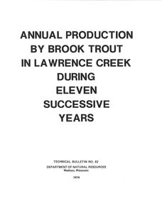 Annual production by brook trout in Lawrence Creek during eleven successive years