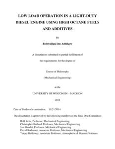 Low Load Operation in a Light-Duty Diesel Engine Using High Octane Fuels and Additives