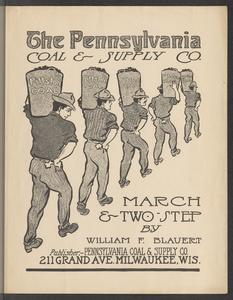The Pennsylvania Coal and Supply Co. march