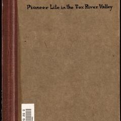 Pioneer life in the Fox River Valley