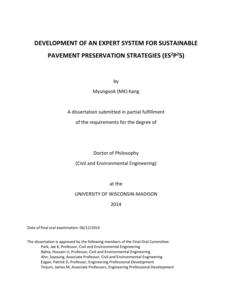 DEVELOPMENT OF AN EXPERT SYSTEM FOR SUSTAINABLE PAVEMENT PRESERVATION STRATEGIES