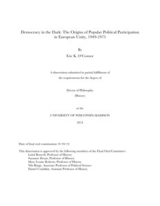 Democracy in the Dark: The Origins of Popular Political Participation in European Unity, 1949-1975
