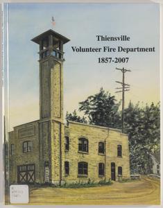 Thiensville Volunteer Fire Department, 1857-2007