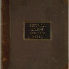 An illustrated historical atlas of Manitowoc County, Wisconsin