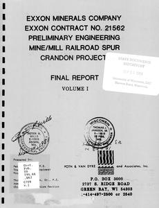 Exxon Minerals Company, Exxon contract no. 21562 : preliminary engineering mine/mill railroad spur, Crandon Project : final report