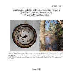 Integrative monitoring of neonicotinoid insecticides in baseflow-dominated streams on the Wisconsin Central Sand plain