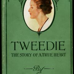Tweedie : the story of a true heart