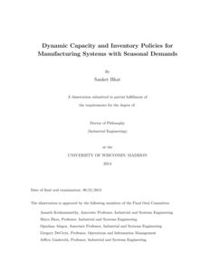 Dynamic Capacity and Inventory Policies for Manufacturing Systems with Seasonal Demands