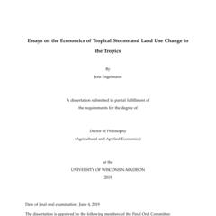 Essays on the Economics of Tropical Storms and Land Use Change in the Tropics