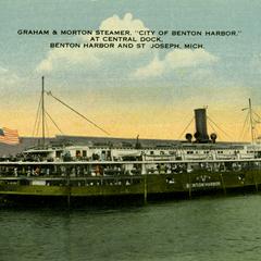 Graham and Morton steamer, City of Benton Harbor, at central dock, Benton Harbor and St. Joseph, Mich.